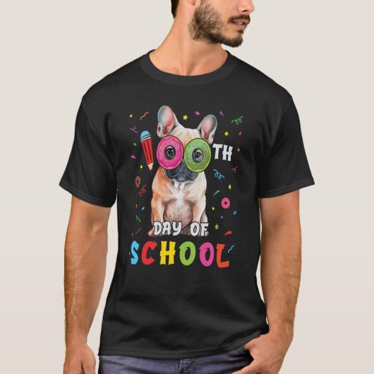 100th Day Of School Frenchie Dog Donut 100 Days St Tシャツ (正面)