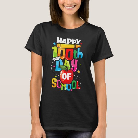 100th Day Of School Happy 100日先生 Tシャツ (正面)