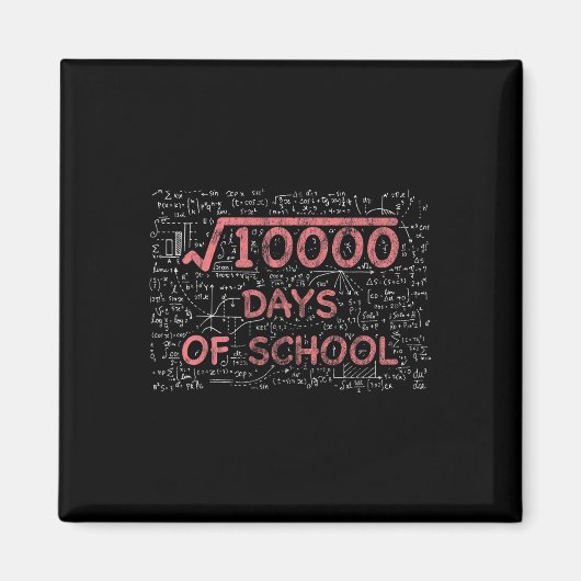 100th Day Of School Math先生100 Schoooの日 マグネット (正面)