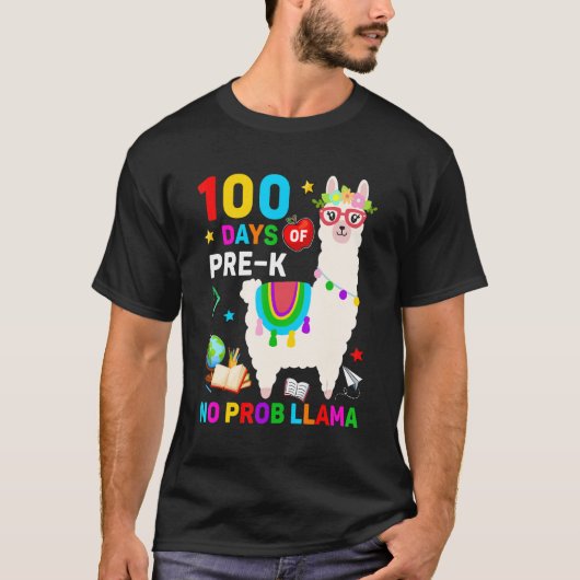 100th Day of School No Prob Llama 100 Days Of Pre- Tシャツ (正面)