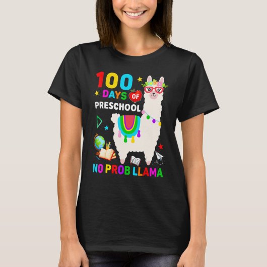 100th Day Of School No Prob Llama 100 Days Of Pres Tシャツ (正面)