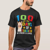 100th day of school No Prob Llama 100 days Smarter Tシャツ (正面)