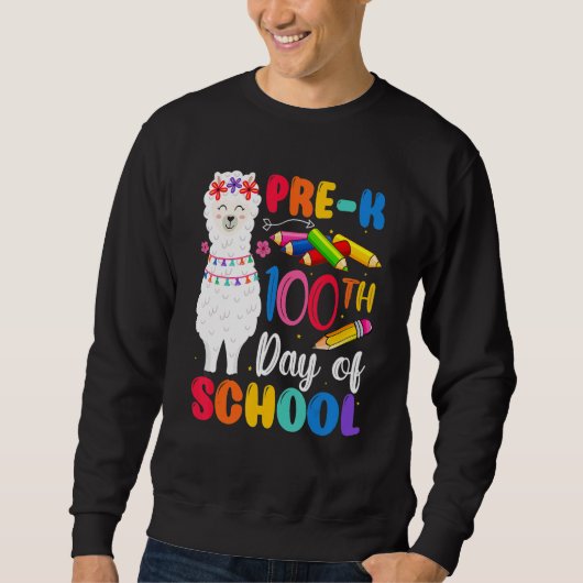 100th Day Of School No Prob Llama Happy 100th Day スウェットシャツ (正面)