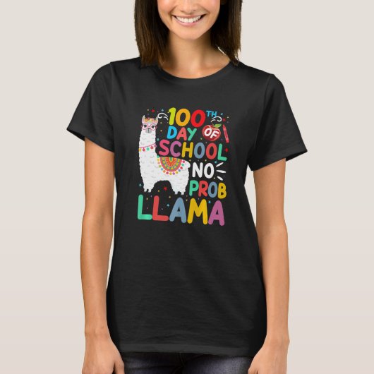 100th Day of School No Probllama Llama 100 Days of Tシャツ (正面)