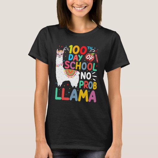 100th Day of School No Probllama Llama 100 Days of Tシャツ (正面)