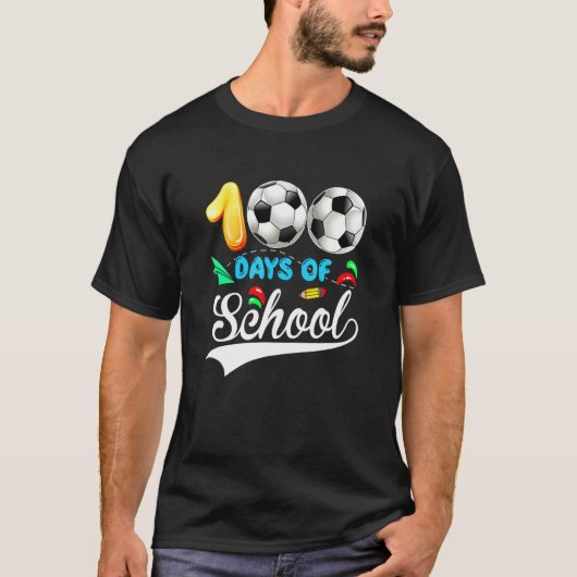 100th Day Of School Soccer Lover 100 Days Of Schoo Tシャツ (正面)