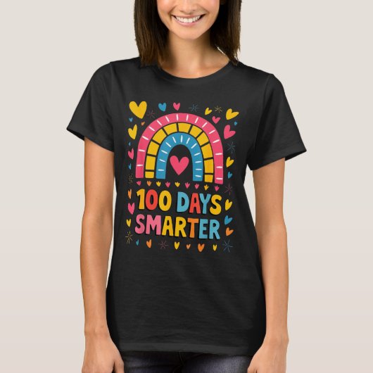100th Day Of School Teacher 100 Days Smarter Rainb Tシャツ (正面)