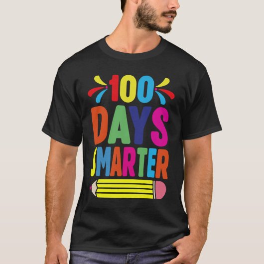 100th Day Of School Teacher 100 Days Smarter Tシャツ (正面)