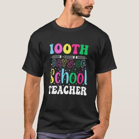 100th Day Of School Teacher  Student Teacher Tシャツ (正面)