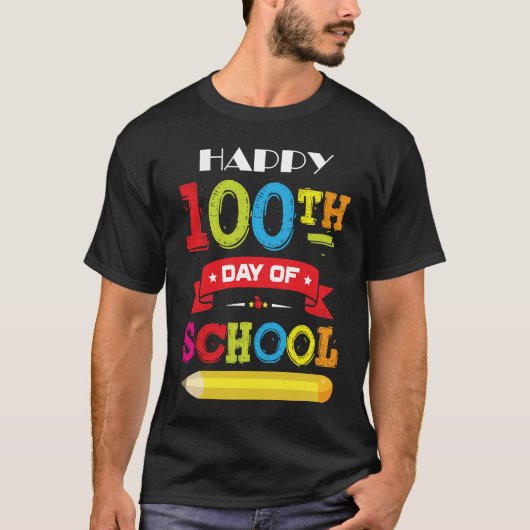 100th Day Of School Teachers Kids Happy 100 Days Tシャツ (正面)