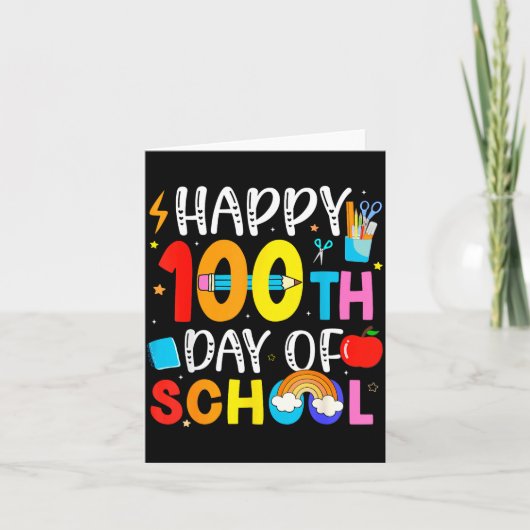 100th Day Of School Teachers Students 100 Days Of  カード (正面)