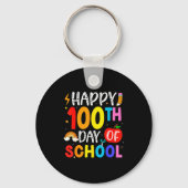 100th Day Of School Teachers Students 100 Days Of  キーホルダー (正面)