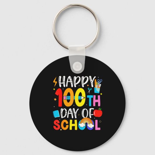 100th Day Of School Teachers Students 100 Days Of  キーホルダー (正面)