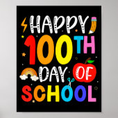 100th Day Of School Teachers Students 100 Days Of ポスター (正面)
