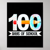 100th Day Of School Teachers Students 100 Days Of  ポスター (正面)