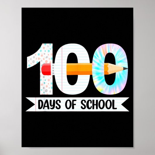 100th Day Of School Teachers Students 100 Days Of  ポスター (正面)