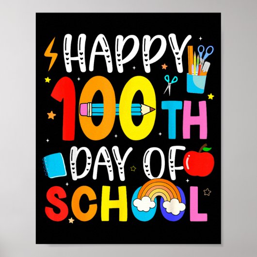 100th Day Of School Teachers Students 100 Days Of  ポスター (正面)