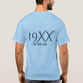 1010クラブユニセックス誕生日シパーソナライズされたャツ Tシャツ (裏面)