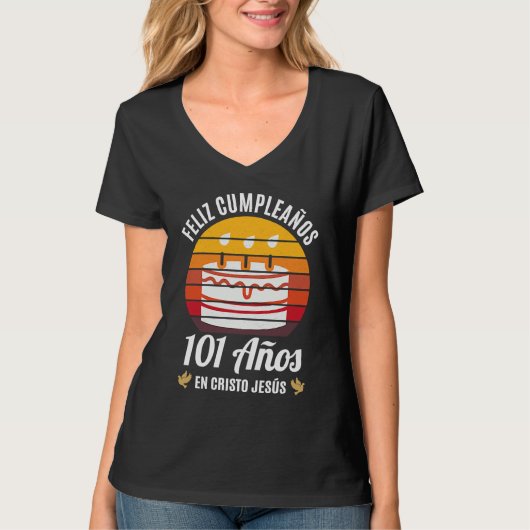101 Años Cumpleaños En Cristo Jesús Spanish Tシャツ (正面)