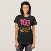103歳の誕生日プリンセス花その私の103th tシャツ (正面フル)