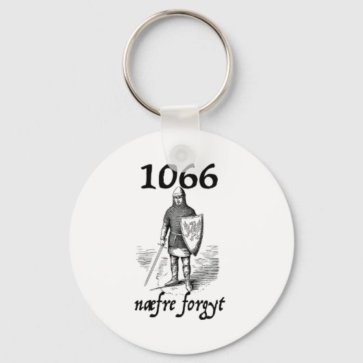 1066 Never Forget Naefre Forgyt Funny English Hist キーホルダー (正面)