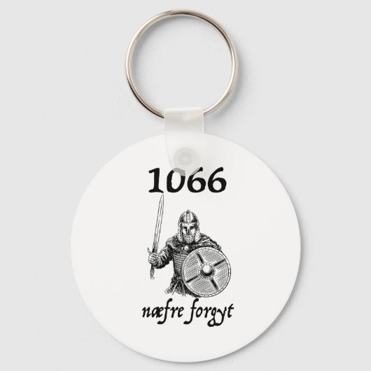 1066 Never Forget Naefre Forgyt Funny English Hist キーホルダー (正面)