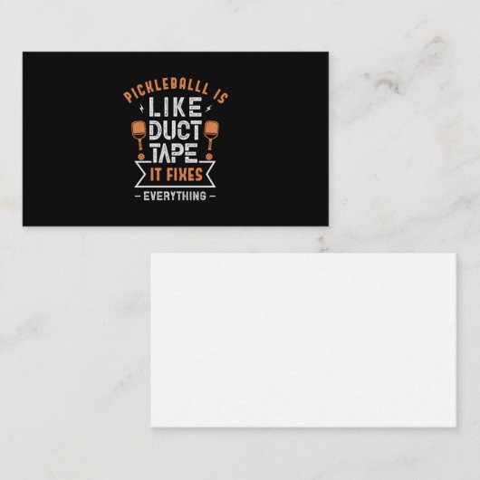 107.pickleballはダクトテープのようで、全てを修正します 名刺 (正面/裏面)