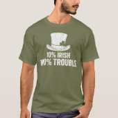 10% アイルランド人 100% トラブル Tシャツ (正面)