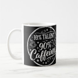 10% 才能 90% カフェイン コーヒーマグカップ