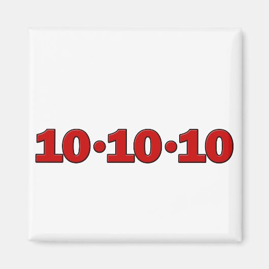 10-10-10: 2010年10月10日 マグネット (正面)