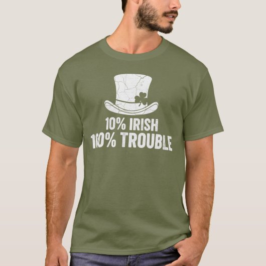 10% Irish 100% Trouble Tシャツ (正面)