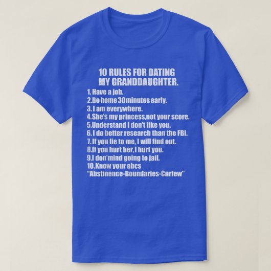 10 Rules Dating My granddaughter Tee Overprotectiv Tシャツ (デザイン正面)