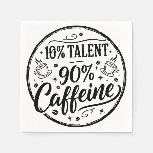 10% Talent 90% Caffeine スタンダードカクテルナプキン (正面)