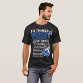 10 Things Guitar Players Never Say Funny Electric  Tシャツ (正面フル)