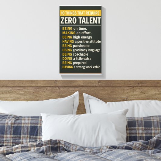 10 Things That Require Zero Talent キャンバスプリント (インサイチュ (寝室))
