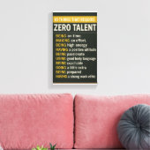 10 Things That Require Zero Talent キャンバスプリント (インサイチュ (リビング))