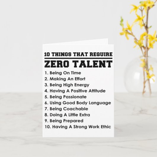 10 Things That Require Zero Talent Motivational  カード (黄色い花)