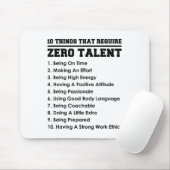 10 Things That Require Zero Talent Motivational  マウスパッド (マウス)