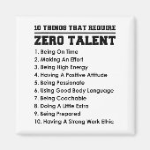 10 Things That Require Zero Talent Motivational  マグネット (正面)