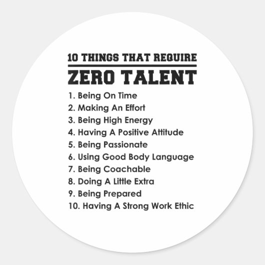 10 Things That Require Zero Talent Motivational  ラウンドシール (正面)