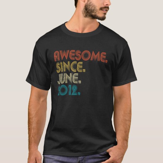10 Year Old Awesome Since June 2012 10th Birthday Tシャツ (正面)