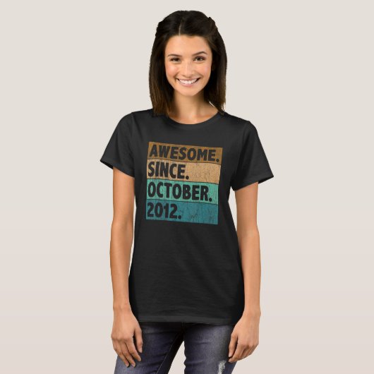 10 Year Old Awesome Since October 2012 10th Birth Tシャツ (正面フル)