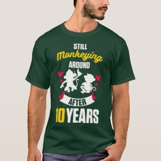 10th 10年結婚記念ギフトMonkeying Tシャツ