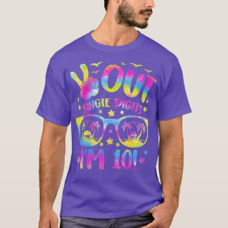 10th Bday Peace Out Single Digits Im 10 Tie Dye  Tシャツ