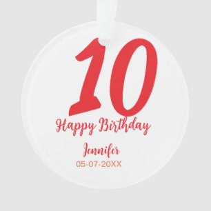 10th birthday add name date year redテンプレート オーナメント