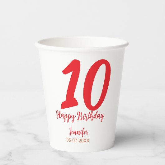 10th birthday add name date year redテンプレート 紙コップ (正面)