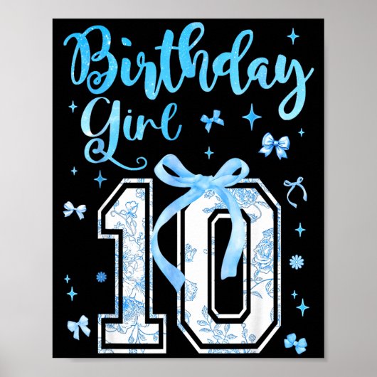 10th Birthday Girl Blue Toile Coquette Bow 10 Year ポスター (正面)