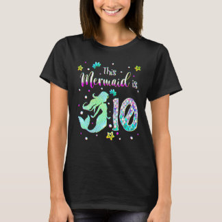 10th Birthday  Mermaid Is A  For Girls 10 Years Ol Tシャツ