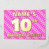 10th Birthday Party —おもしろいピンクのハートとストライプ 箔招待状 (正面)