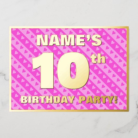 10th Birthday Party —おもしろいピンクのハートとストライプ 箔招待状 (正面)